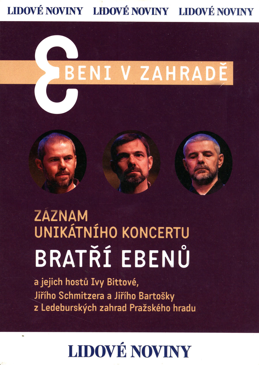 Brati Ebenov - Ebeni v zahrad