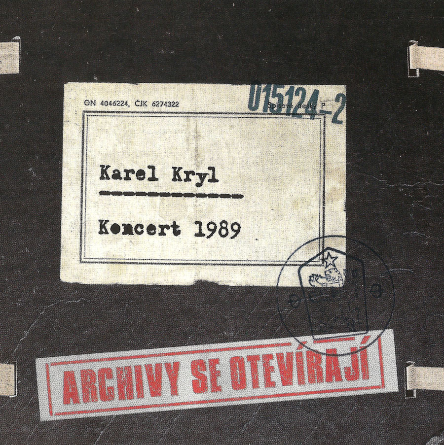 KAREL KRYL - ARCHIVY SE OTEVÍRAJÍ - KONCERT 1989