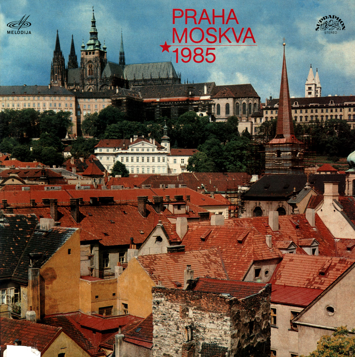 PRAHA - MOSKVA 1985