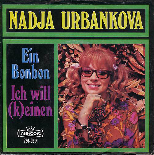 Obal SP Naďa Urbánková - Ein Bonbon / Ich will keinen