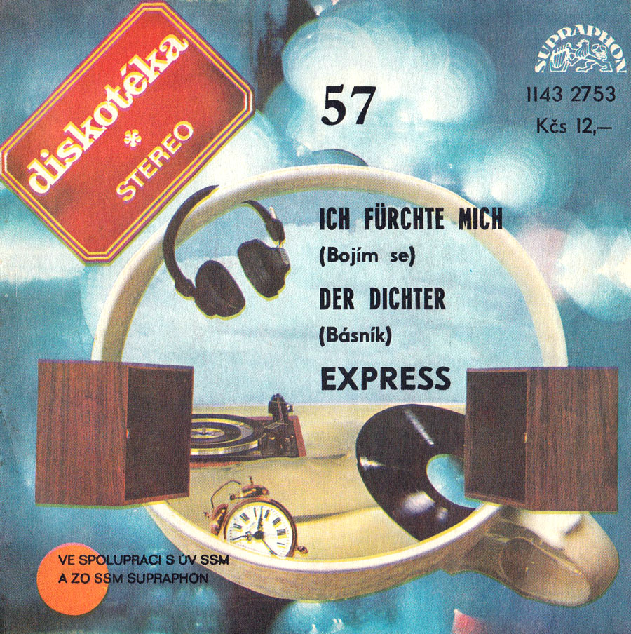 EDICE DISKOTKA 57 : Express Ich Frchte Mich (Bojm se) / Der Dichter (Bsnk)