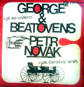 Obal SP PETR NOVK / GEORGE & BEATOVENS - J se vrtm / Jak erstv snh