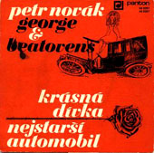 Obal SP PETR NOVK / GEORGE & BEATOVENS - Krsn dvka / Nejstar automobil