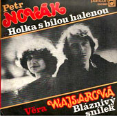 Obal SP Petr Novk & Vra Wajsarov - Holka s blou halenou / Blzniv snlek