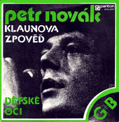 Obal SP PETR NOVK / GEORGE & BEATOVENS - Klaunova zpov / Dtsk oi