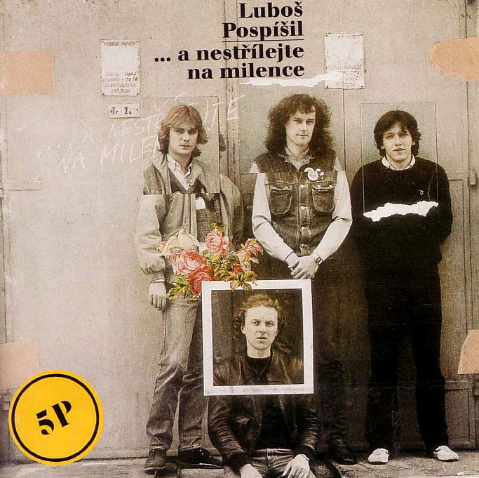 LUBO POSP͊IL - A NESTLEJTE NA MILENCE
