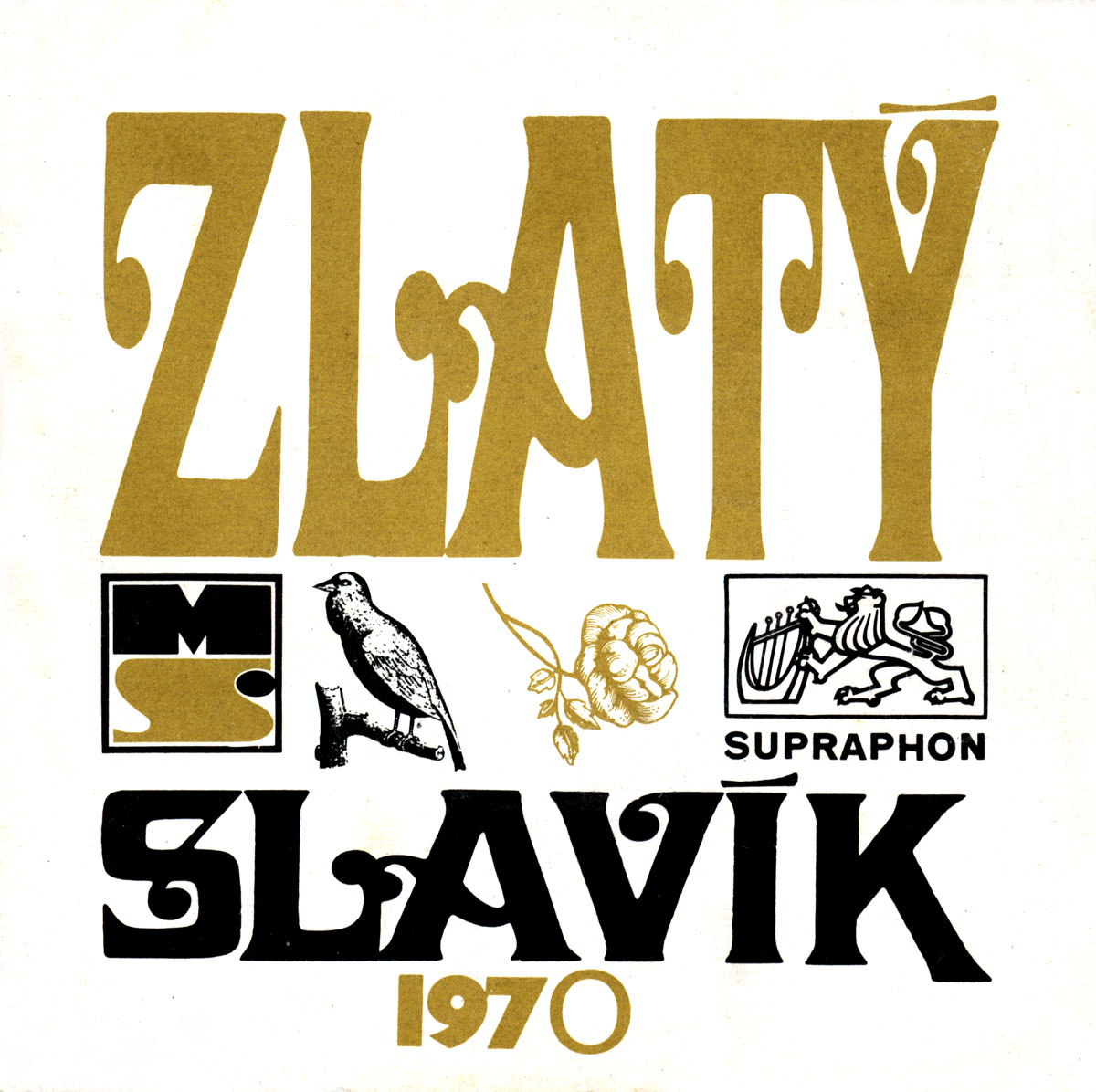 ZLAT SLAVK 70
