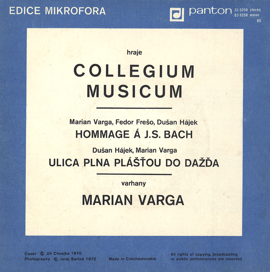 EDICE MIKROFRA: Collegium Musicum - Hommage  J. S. Bach / Ulica pln pl᚝ov do daa 2