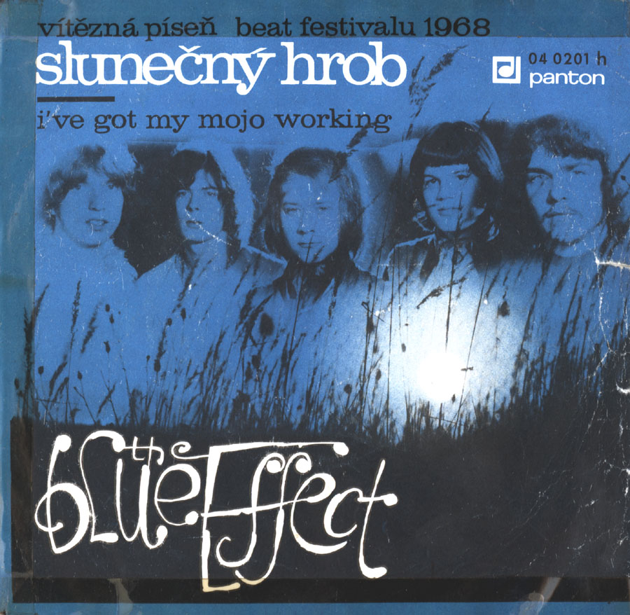Blue Effect - Slunen hrob / Ive Got My Mojo Working 1