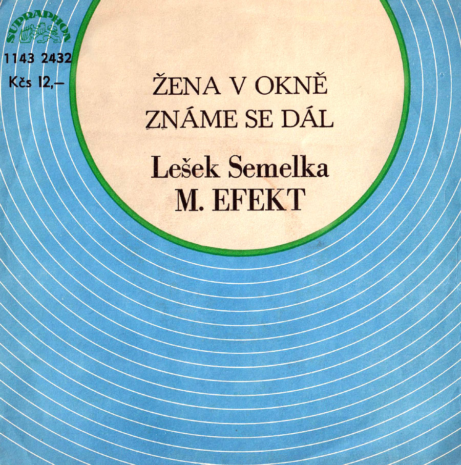 Leek Semelka & Modr Efekt - ena v okn / Znme se dl 1