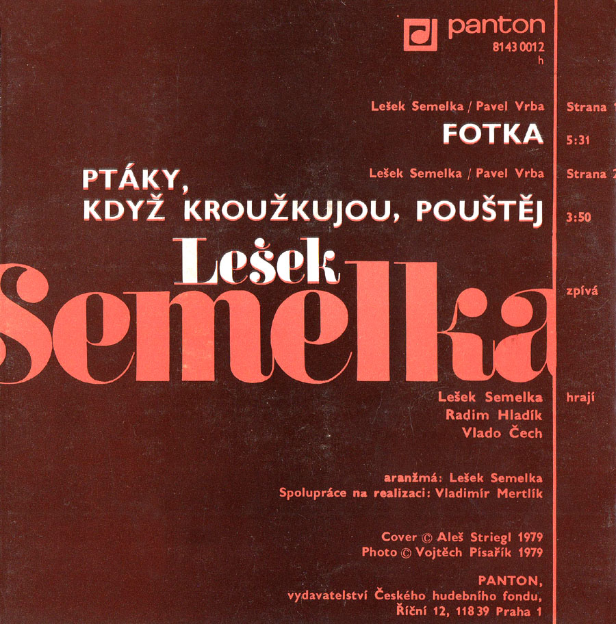 Leek Semelka, Radim Hladk, Vlado ech - Fotka / Ptky, kdy kroukujou, poutj 2